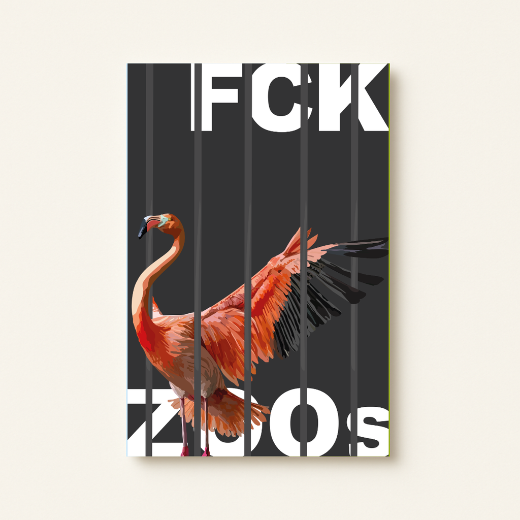 "FCK ZOOs" Flamingo (Leinwandprint 90x60cm)