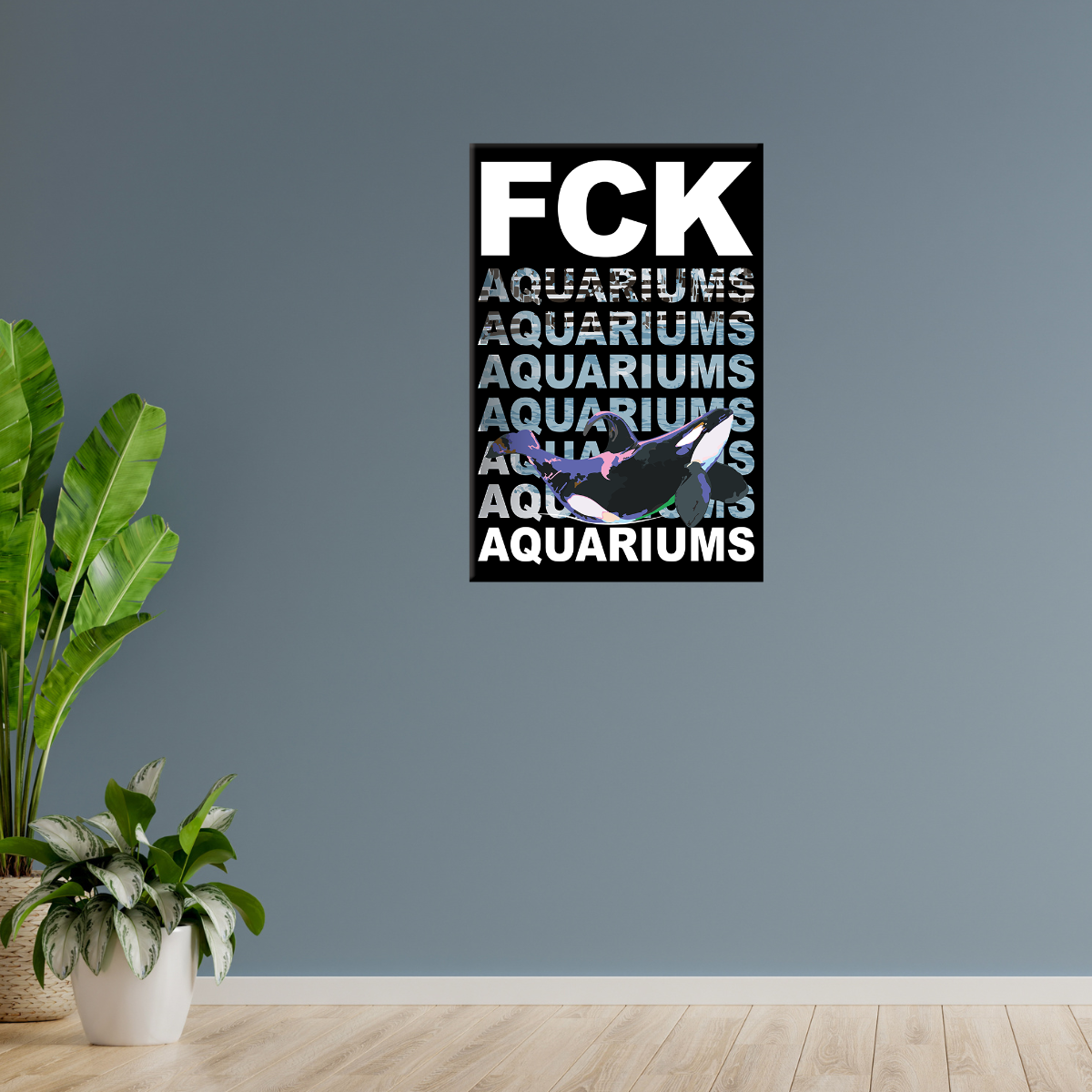 "FCK AQUARIUMs" Orca (Leinwandprint 90x60cm)